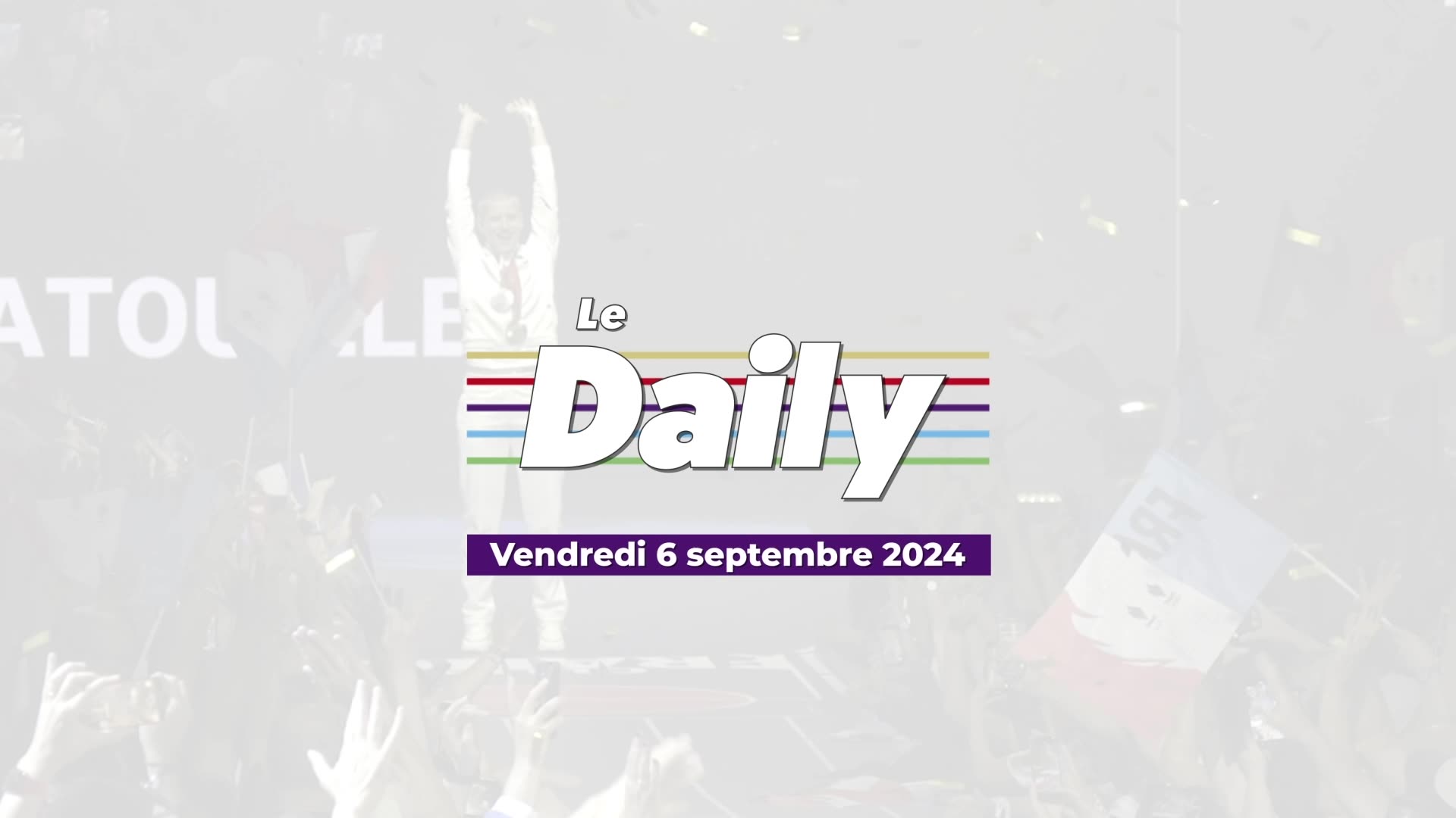 Vidéo récapitulative de la veille