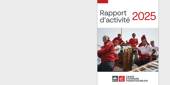 Vignette Rapport Activité Fondation Belem Caisse d'Epargne